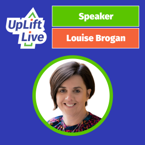 Headshot of Louise Brogan with the UpLift Live branding