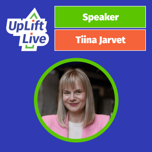 Headshot of Tiina Jarvet with the UpLift Live branding. 